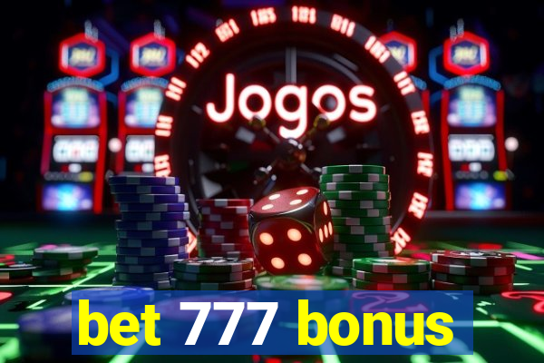 bet 777 bonus
